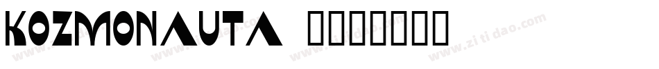 Kozmonauta 2字体转换